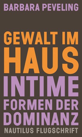 Buchcover Gewalt im Haus. Intime Formen der Dominanz