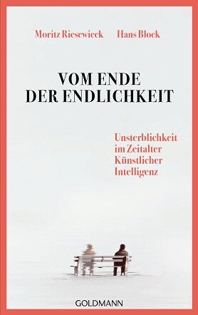 Book cover The End of Mortality. Eternal Life in the Age of Artificial Intelligence